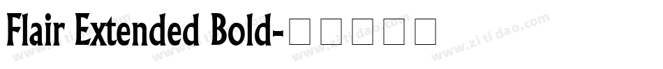 Flair Extended Bold字体转换